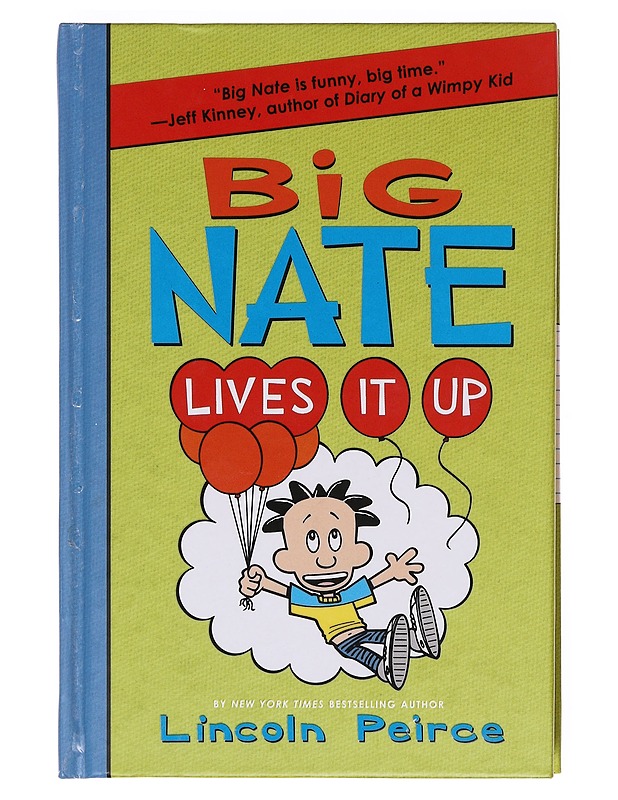 Big Nate Lives It Up : vol. 7 - Lincoln Peirce - Lastenkirjat - 10105606000 - 0