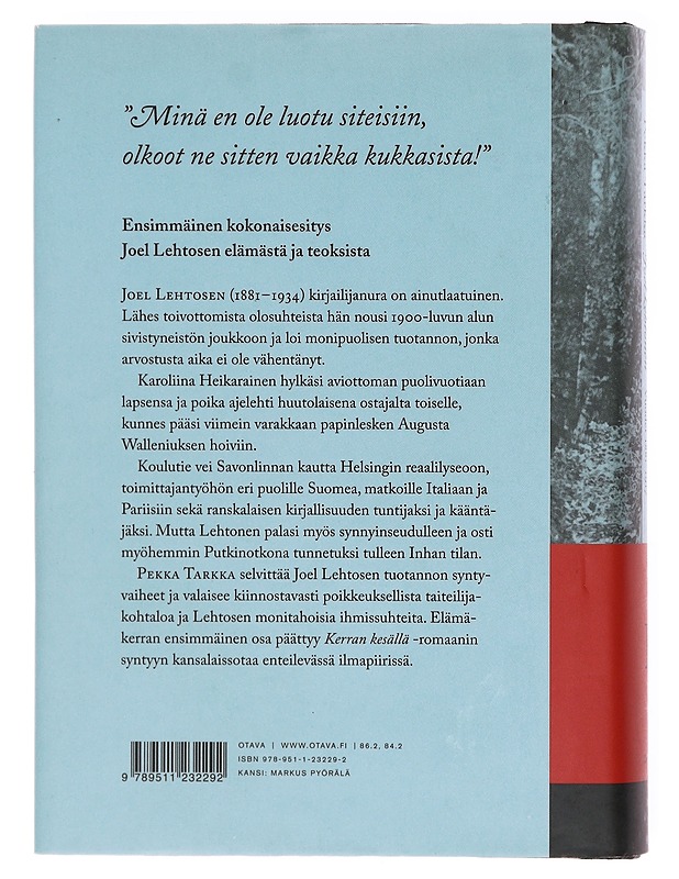 Joel Lehtonen / I Vuodet 1881-1917 - Pekka Tarkka - Elämäkerrat ja muistelmat - 10105606003 - 1