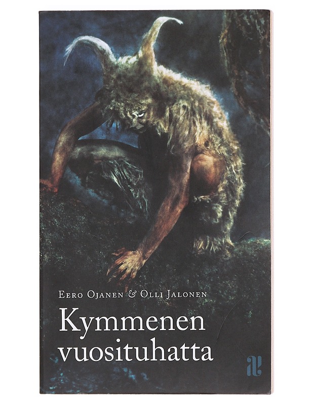 Kymmenen vuosituhatta - Eero Ojanen ja Olli Jalonen - Historiakirjat - 10105606009 - 0