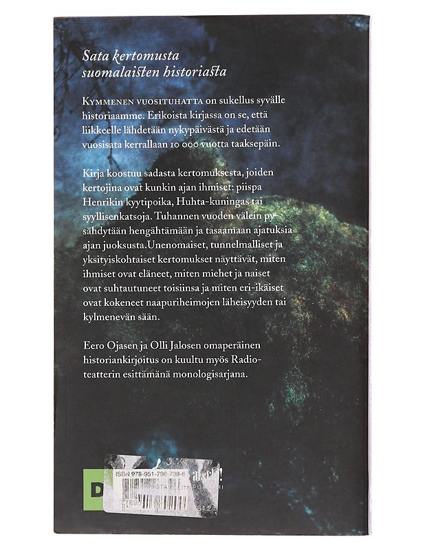 Kymmenen vuosituhatta - Eero Ojanen ja Olli Jalonen - Historiakirjat - 10105606009 - 1