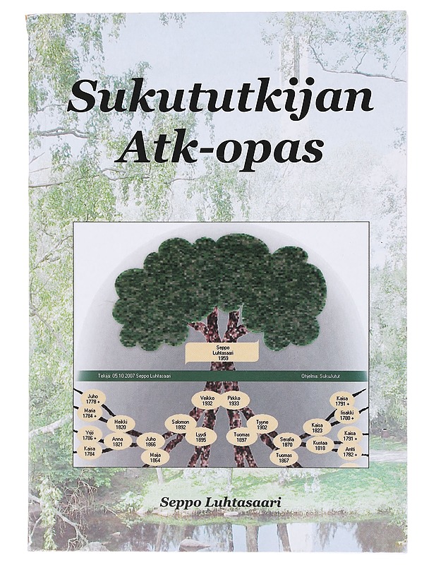 Sukututkijan atk-opas - Luhtasaari, Seppo - Harrastekirjat - 10105606033 - 0