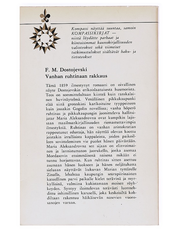 Vanhan ruhtinaan rakkaus - Dostojevski, F.M.  - Romaanit ja novellit - 10105606035 - 1