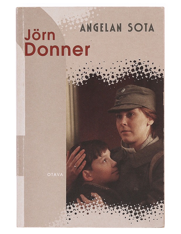 Angelan sota - Donner, Jörn - Romaanit ja novellit - 10105606042 - 0
