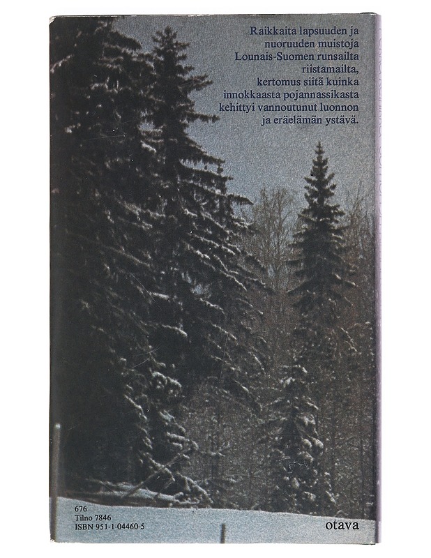 Sumua ja kimallusta, erätarinoita - Pekka Reinikka, 9511044605 - Elämäkerrat ja muistelmat - 10105606083 - 1