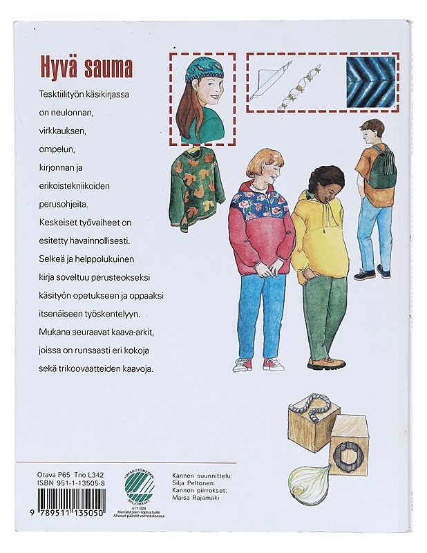 Hyvä sauma : tekstiilityön käsikirja - Karhu, Pirjo - Harrastekirjat - 10105606117 - 1