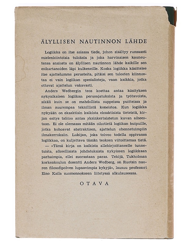 Johdatus nykyiseen logiikkaan - Wedberg, Anders - Tietokirjat - 10105606127 - 1