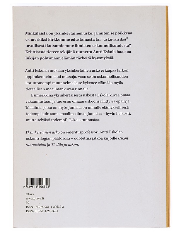 Yksinkertainen usko - Antti Eskola - Elämäkerrat ja muistelmat - 10105606125 - 1
