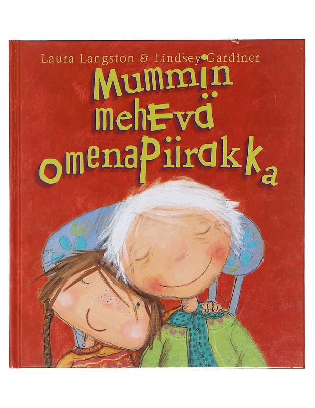 Mummin mehevä omenapiirakka - Laura Langston - Lastenkirjat - 10105606139 - 0