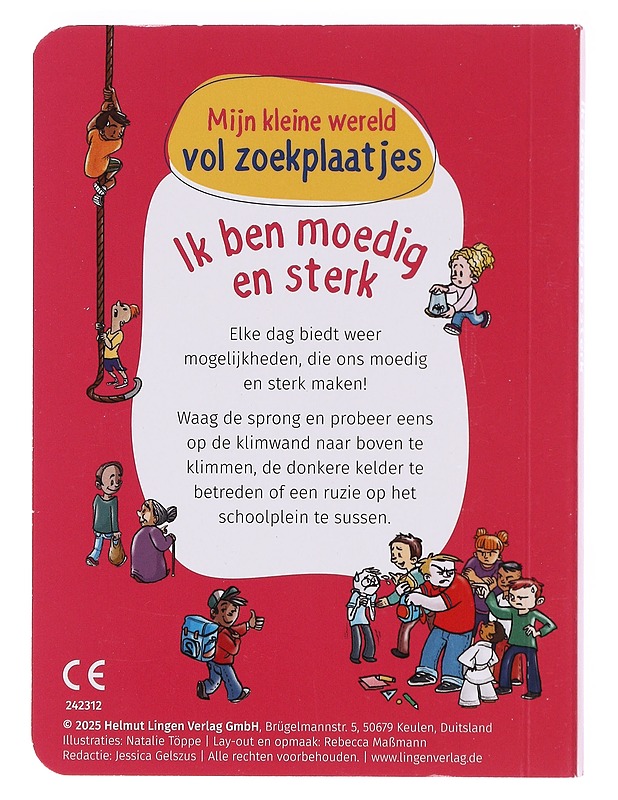 Ik ben moedig en sterk - useita kirjoittajia - Lastenkirjat - 10105606144 - 1