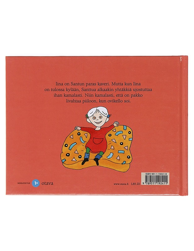 Santtu ja ihana Iina - Maikki Harjanne - Lastenkirjat - 10105606148 - 1