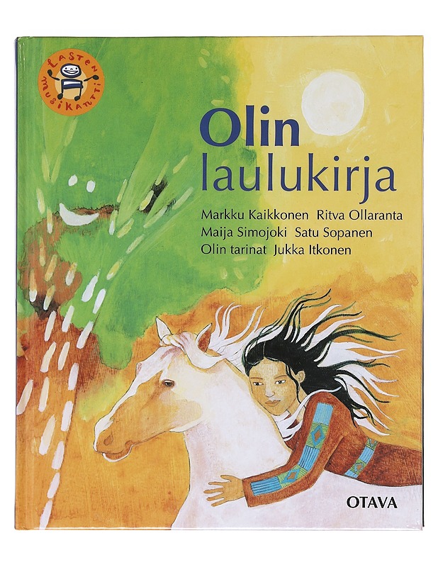 Olin laulukirja - Kaikkonen, Markku - Lastenkirjat - 10105606147 - 0