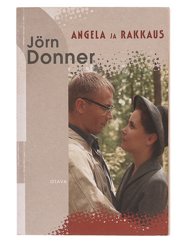 Angela ja rakkaus - Donner, Jörn - Romaanit ja novellit - 10105606167 - 0