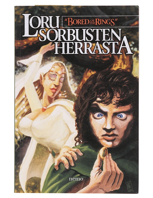 Loru sorbusten herrasta / parodia professori J.R.R. Tolkienin trilogiasta Taru sormusten herrasta - Beard, Henry N. - Fantasia- ja scifi - 10105606174 - 0