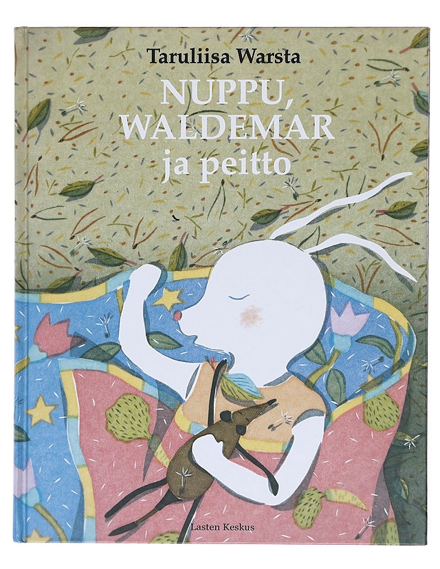 Nuppu, Waldemar ja peitto - Taruliisa Warsta - Lastenkirjat - 10105606183 - 0