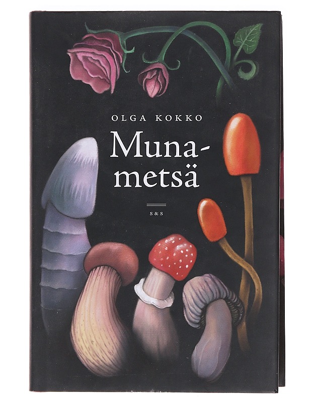 Munametsä - Olga Kokko k-18 - Romaanit ja novellit - 10105606188 - 0