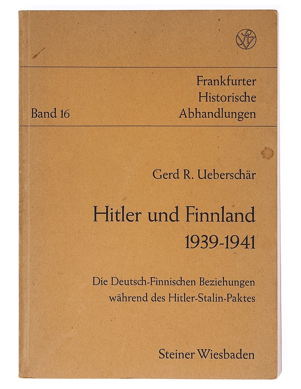 Hitler und Finnland 1939-1941 - Gerd R. Ueberschär - Tietokirjat - 10105606204 - 0
