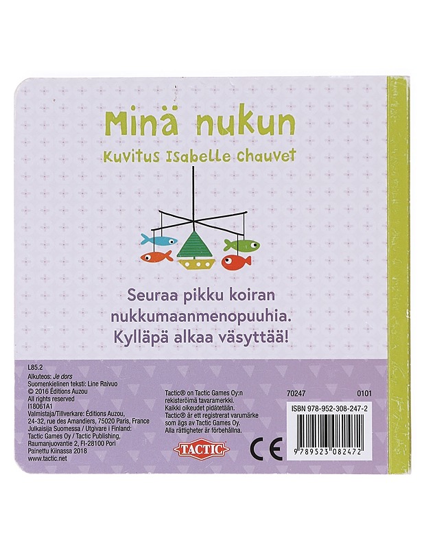 Minä nukun - Chauvet, Isabelle - Lastenkirjat - 10105606209 - 1