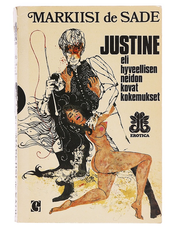 Justine eli Hyveellisen neidon kovat kokemukset - Sade, Donatien-Alphonse-François de - Romaanit ja novellit - 10105606226 - 0