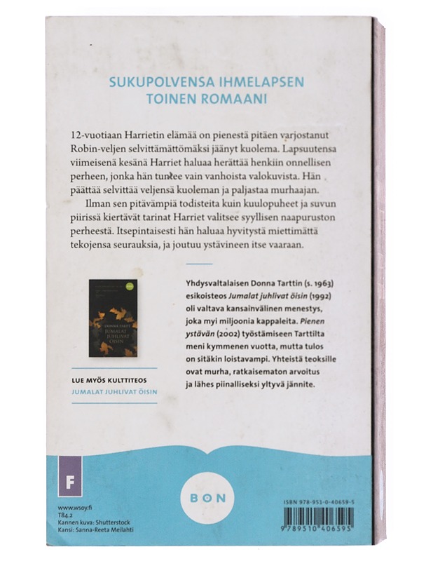 Pieni ystävä - Tartt, Donna - Romaanit ja novellit - 10105606233 - 1