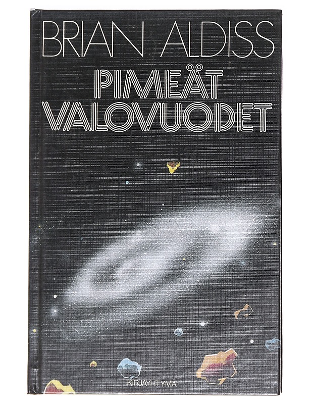 Pimeät valovuodet - Aldiss, Brian - Romaanit ja novellit - 10105606231 - 0