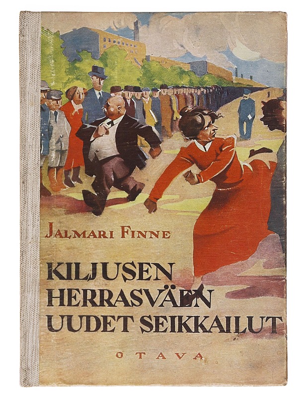 Kiljusen herrasväen uudet seikkailut - Finne, Jalmari - Lastenkirjat - 10105606234 - 0