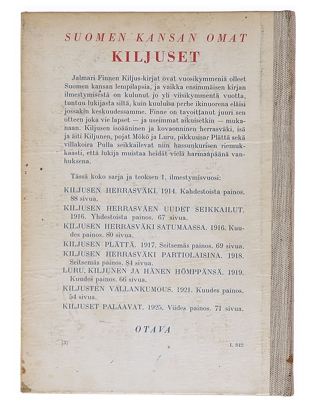 Kiljusen herrasväen uudet seikkailut - Finne, Jalmari - Lastenkirjat - 10105606234 - 1