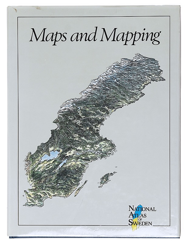 National atlas of Sweden. Maps and mapping - Wastenson, Leif - Tietokirjat ja oppaat - 10105606262 - 0