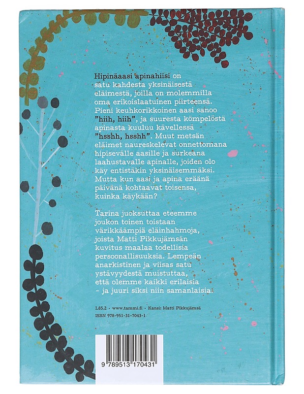 Hipinäaasi apinahiisi - Hytönen, Ville - Lastenkirjat - 10105606261 - 1