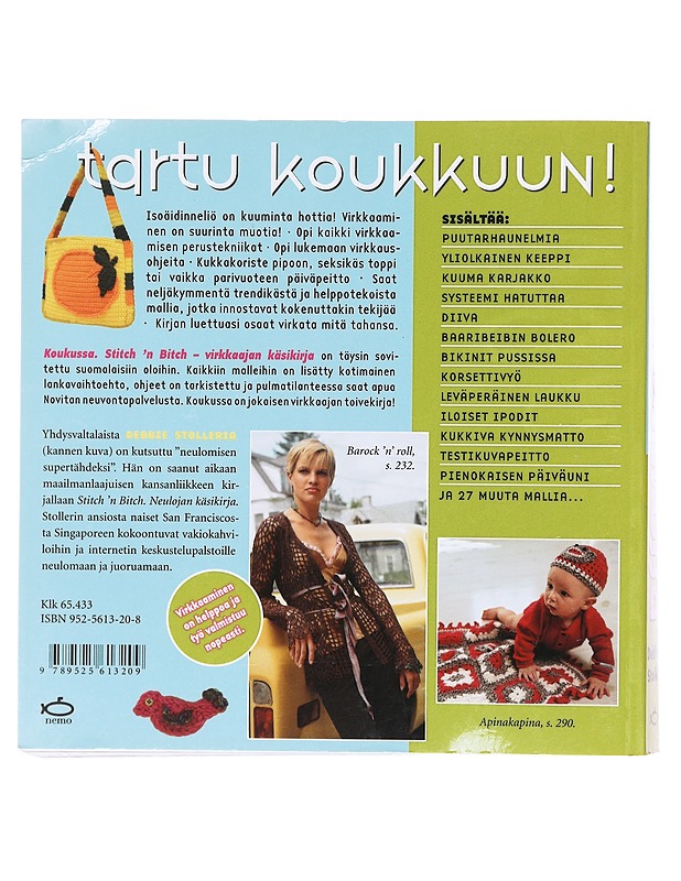 Stitch 'n bitch / koukussa - Stoller, Debbie - Tietokirjat ja oppaat - 10105606266 - 1