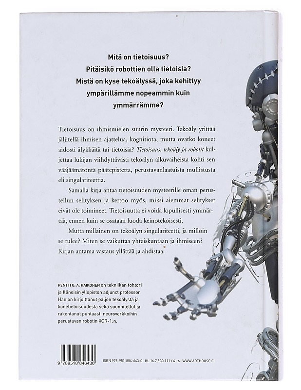Tietoisuus, tekoäly ja robotit - Pentti O. A. Haikonen - Tietokirjat ja oppaat - 10105606274 - 1