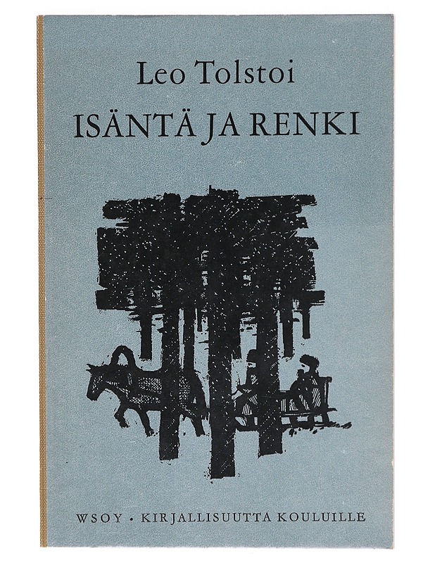 Isäntä ja renki - Tolstoi Leo  - Romaanit ja novellit - 10105606276 - 0