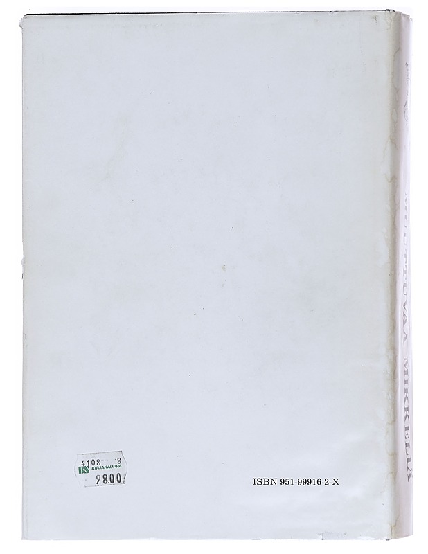 Muuttuvaa Mikkeliä - Mikkelin kaupungin historia II 1918-1986 - Kuujo, Erkki - Historiakirjat - 10105606288 - 1