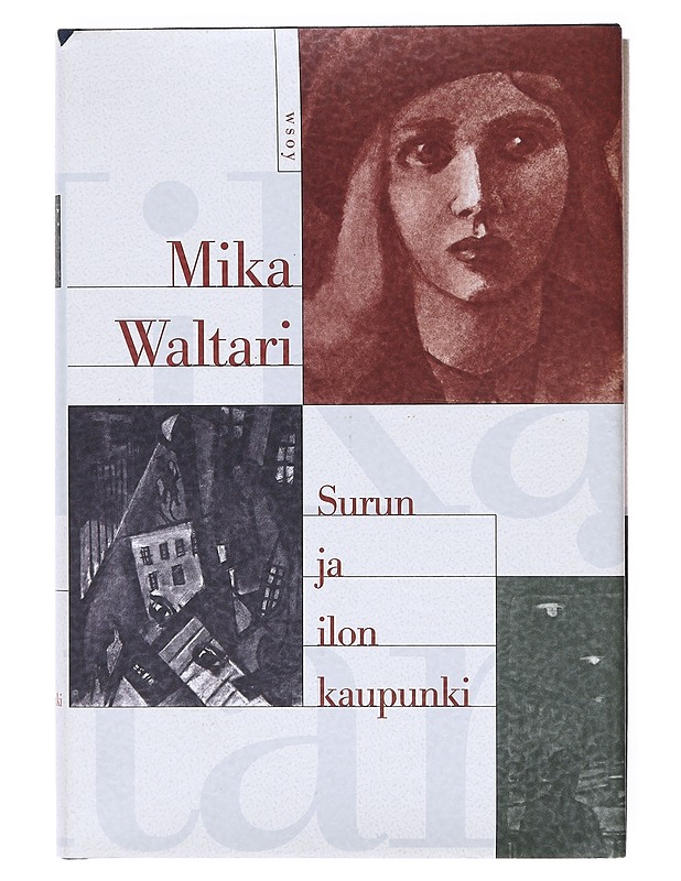 Surun ja ilon kaupunki - Waltari, Mika - Romaanit ja novellit - 10105606306 - 0