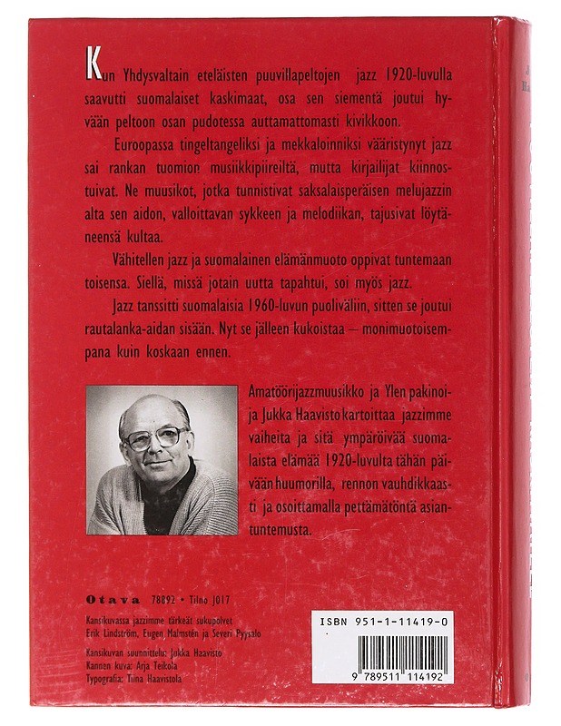 Puuvillapelloilta kaskimaille : jatsin ja jazzin vaiheita Suomessa - Jukka Haavisto - Tietokirjat - 10105606345 - 1
