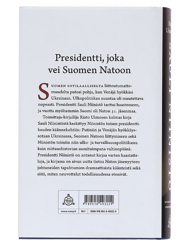 Sauli Niinistö : suomalaisten presidentti - Risto Uimonen - Elämäkerrat ja muistelmat - 10105606368 - 1