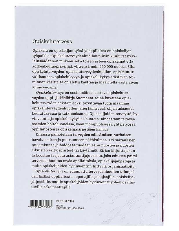 Opiskeluterveys - Kunttu, Kristina - Tietokirjat ja oppaat - 10105606384 - 1