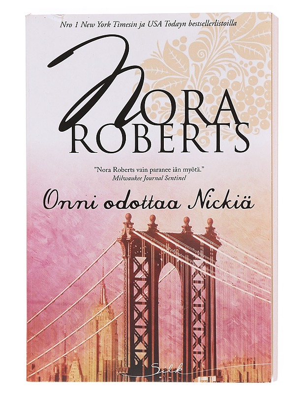 Onni odottaa Nickiä - Roberts, Nora - Romaanit ja novellit - 10105606410 - 0