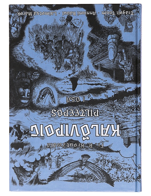 Pilteepos Kalevipoeg-Kreutzwald, Friedrich Reinhold - Romaanit ja novellit - 10105606406 - 1