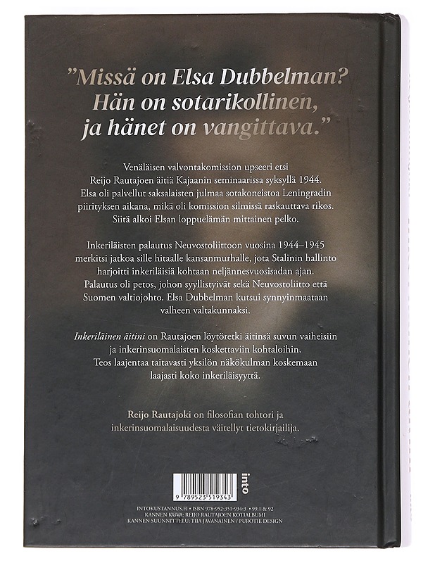 Inkeriläinen äitini: Pelon täyttämä elämä - Reijo Rautajoki - Elämäkerrat ja muistelmat - 10105606414 - 1