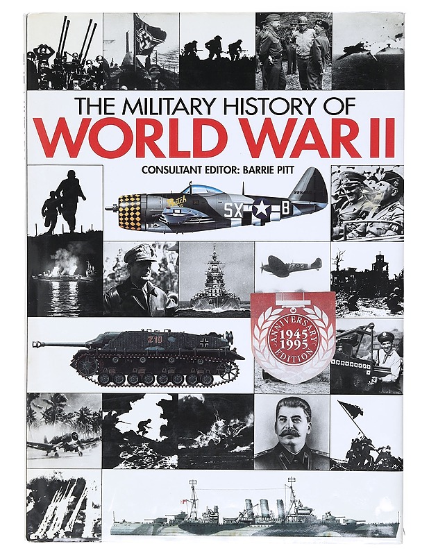 The military history of World War II - Pitt, Barrie - Romaanit ja novellit - 10105606425 - 0