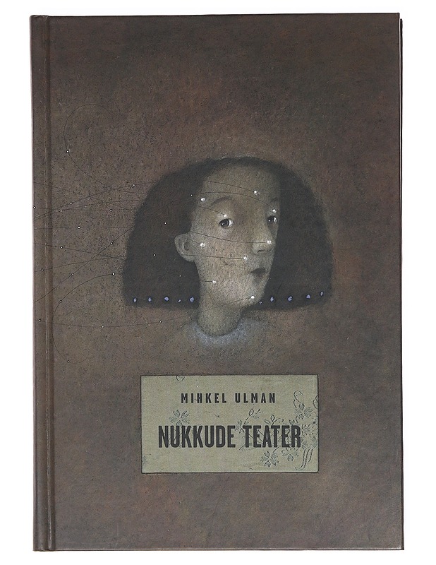Nukkude teater - Ulman, Mihkel - Lastenkirjat - 10105606442 - 0