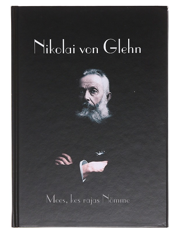  Nikolai von Glehn - Lõhmus, Leho - Historiakirjat - 10105606461 - 0