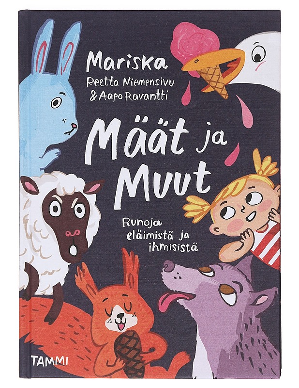 Määt ja Muut / runoja eläimistä ja ihmisistä - Mariska  - Lastenkirjat - 10105606474 - 0