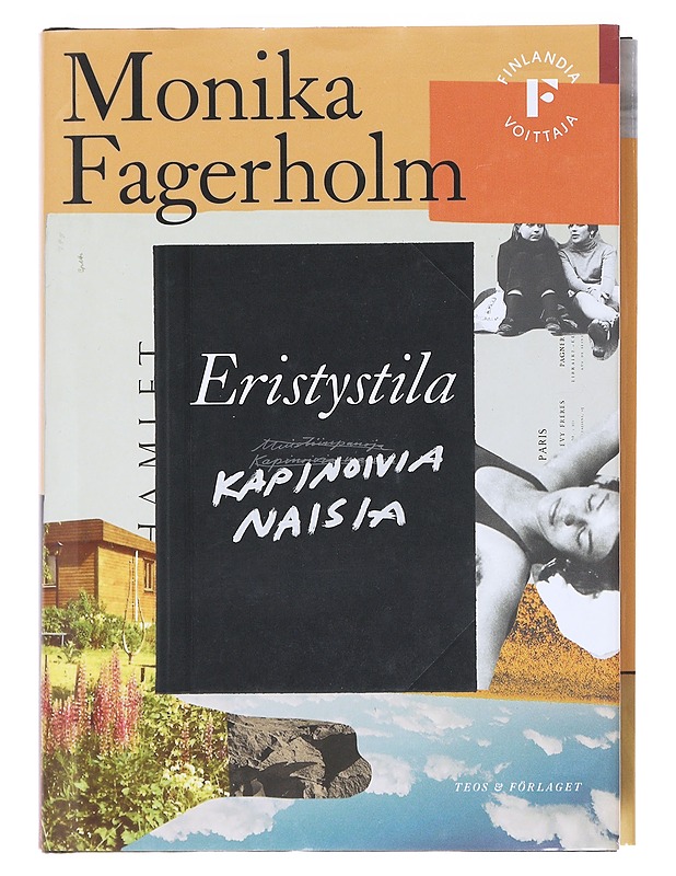 Eristystila / Kapinoivia naisia - Fagerholm, Monika - Kirja lahjaksi - 10105606499 - 0
