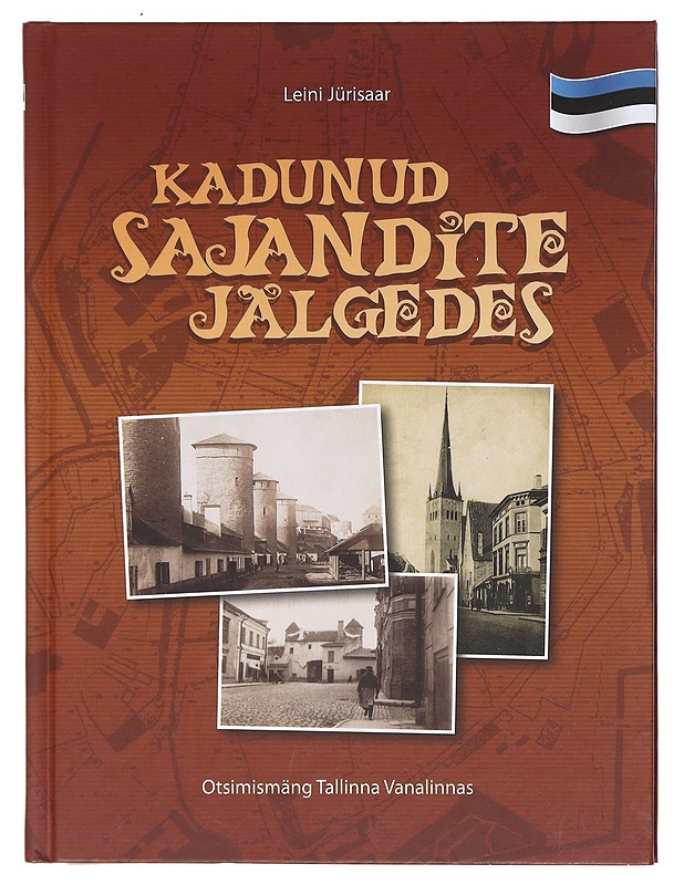 Kadunud sajandite jälgedes -  Jürisaar, Leini - Historiakirjat - 10105606509 - 0
