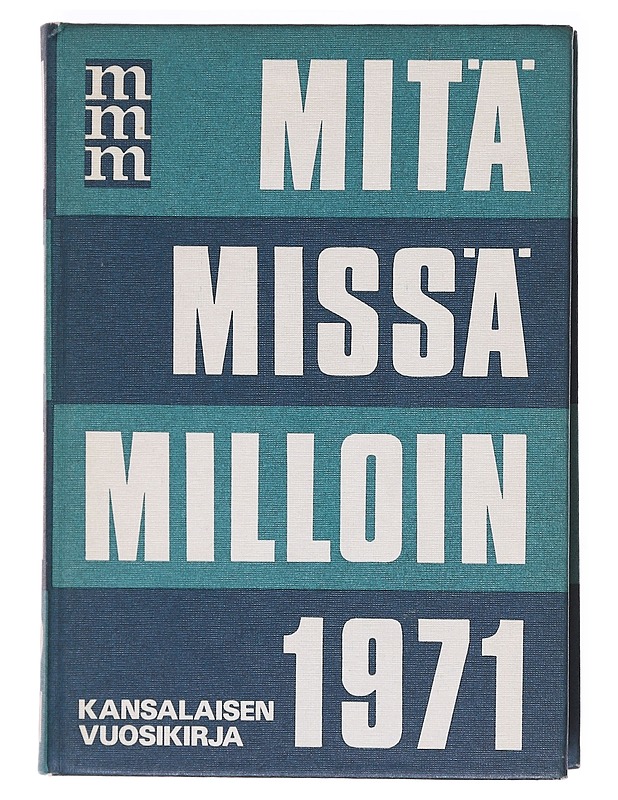 Mitä Missä Milloin 1971 - Tietokirjat - 10105606540 - 0