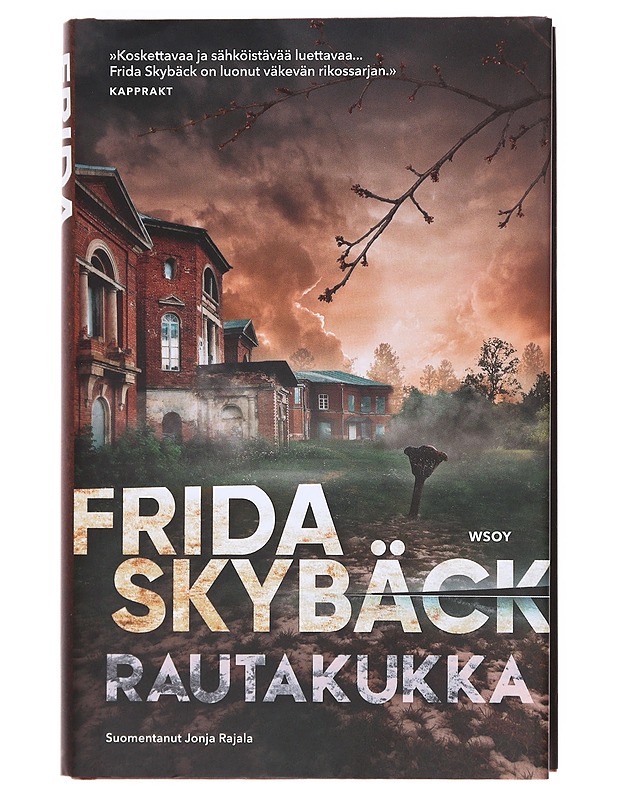 Rautakukka - Skybäck, Frida - Romaanit ja novellit - 10105606538 - 0