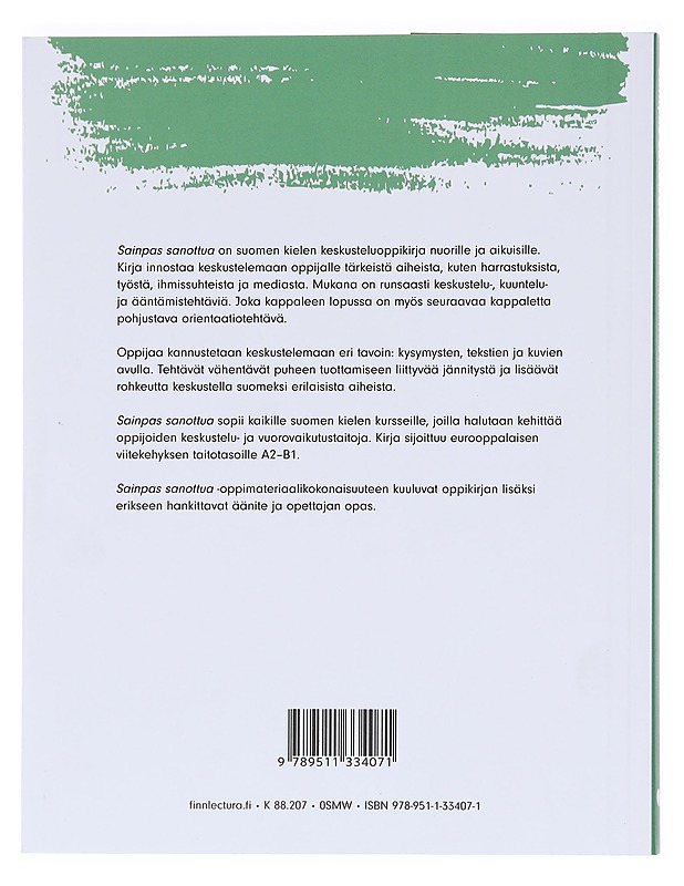 Sainpas sanottua : suomen kielen keskusteluoppikirja - Häggblom, Sirpa - Tietokirjat ja oppaat - 10105606539 - 1