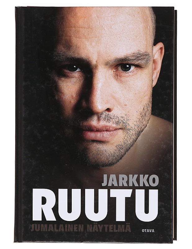 Jarkko Ruutu : jumalainen näytelmä - Nyholm, Tuomas - Elämäkerrat ja muistelmat - 10105606560 - 0