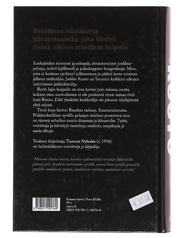 Jarkko Ruutu : jumalainen näytelmä - Nyholm, Tuomas - Elämäkerrat ja muistelmat - 10105606560 - 1